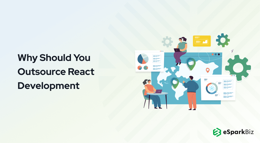 Why Should You Outsource React Development