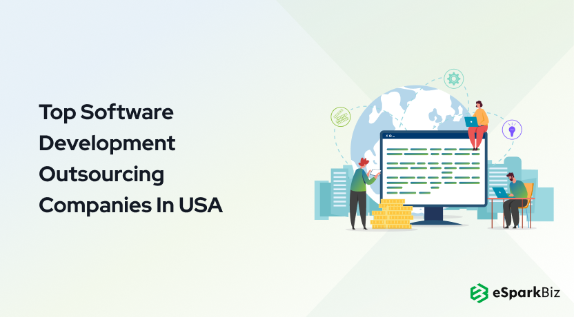 Top Software Development Outsourcing Companies In USA