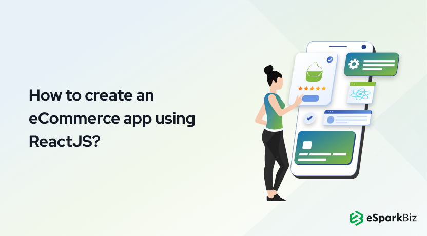 How to create an eCommerce app using ReactJS