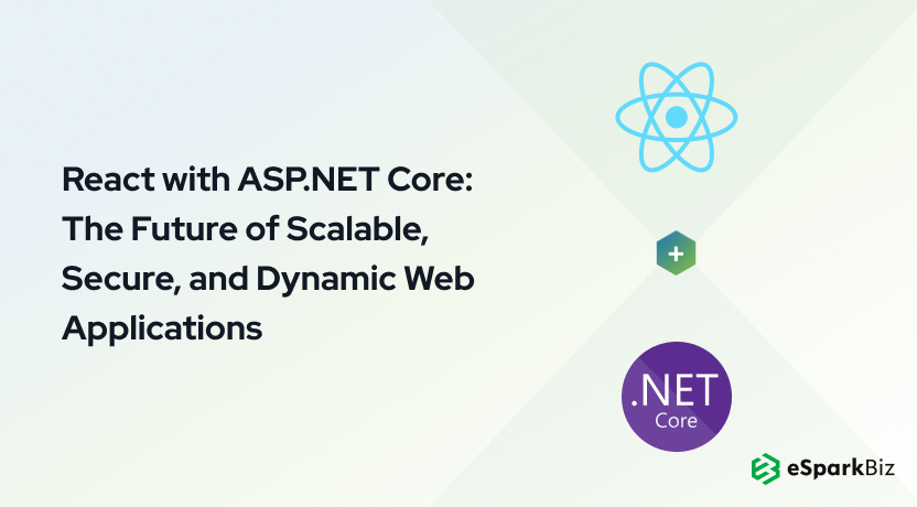 React with ASP.NET Core_ The Future of Scalable, Secure, and Dynamic Web Applications